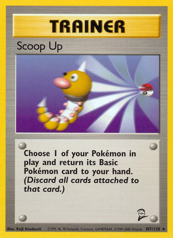 Scoop Up - 107/130 - (Base Set 2)