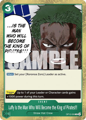 Luffy Is the Man Who Will Become the King of Pirates!!! - OP12-039