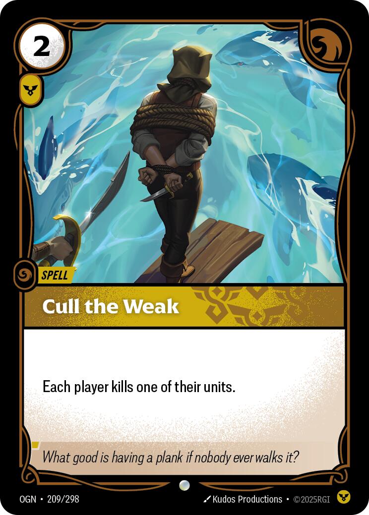 Origins - Cull the Weak 209/298