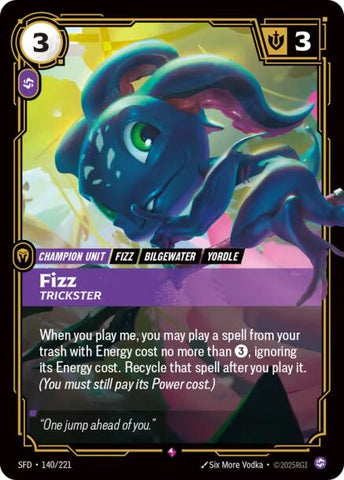 Spiritforged - Fizz, Trickster 140/221