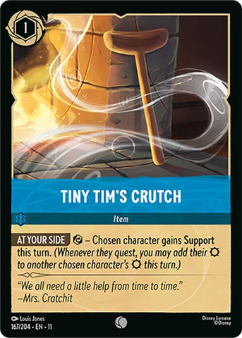 Tiny Tim's Crutch - 167/204