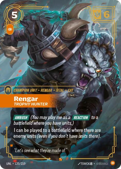 Unleashed - Rengar, Trophy Hunter 120/219