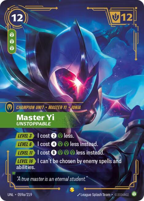 Unleashed - Master Yi - Unstoppable (Alternate Art) 059a/219