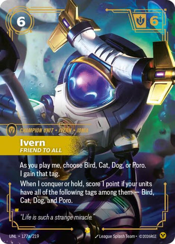 Unleashed - Ivern - Friend to All (Alternate Art) 177a/219