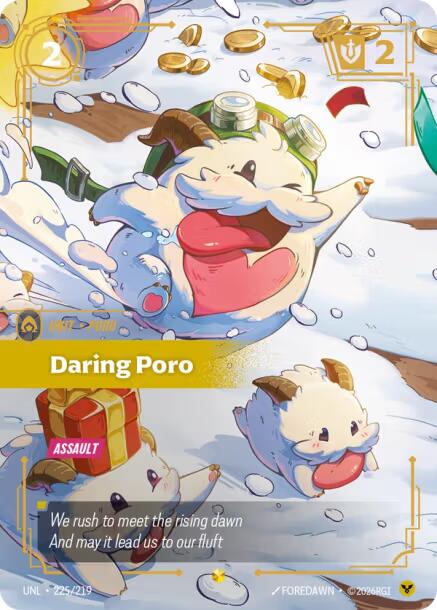 Unleashed - Daring Poro (Overnumbered) 225/219