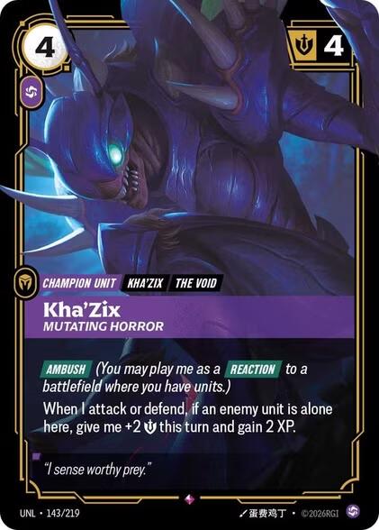Unleashed - Kha'Zix - Mutating Horror 143/219
