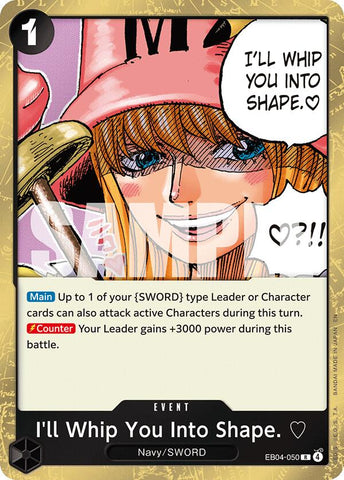 I'll Whip You Into Shape. - EB04-050