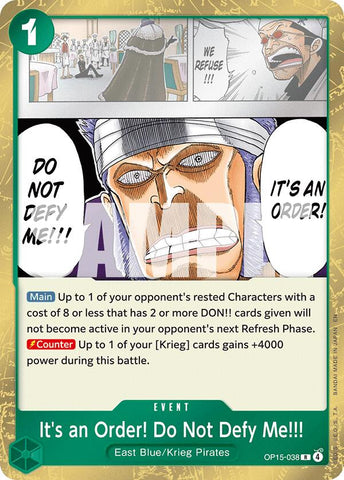It's an Order! Do Not Defy Me!!! - OP15-038