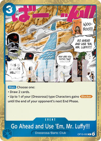 Go Ahead and Use 'Em, Mr. Luffy!!! - OP15-055