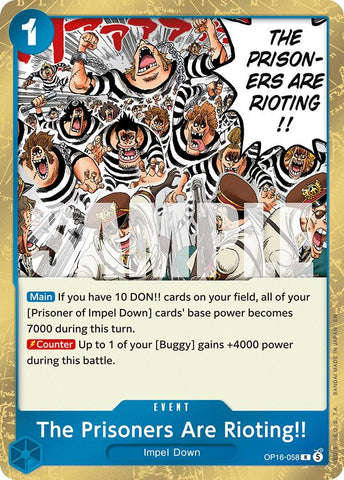 The Prisoners Are Rioting!! - OP16-058