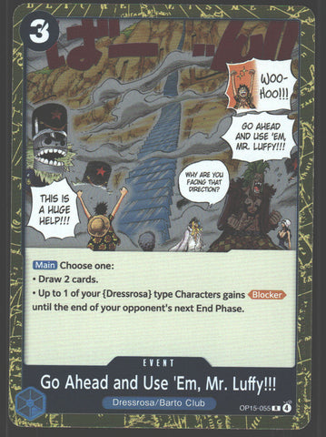 Go Ahead and Use 'Em, Mr. Luffy!!! - OP15-055