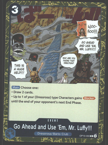Go Ahead and Use 'Em, Mr. Luffy!!! - OP15-055