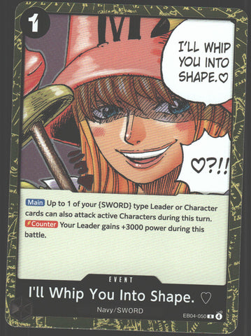 I'll Whip You Into Shape. - EB04-050