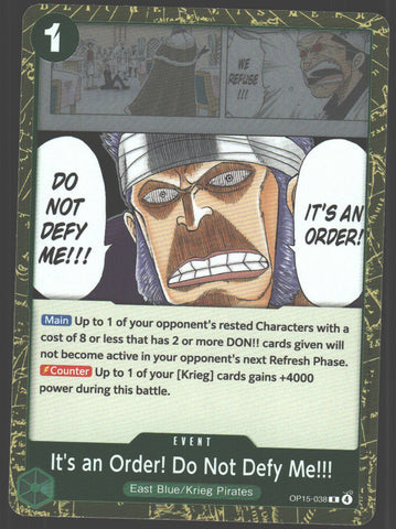 It's an Order! Do Not Defy Me!!! - OP15-038